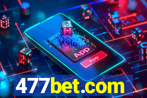 477bet.com