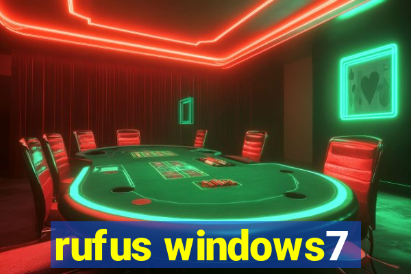 rufus windows7