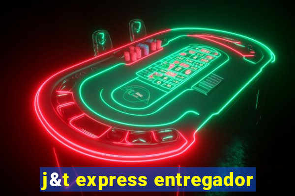 j&t express entregador