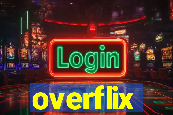 overflix