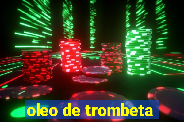 oleo de trombeta