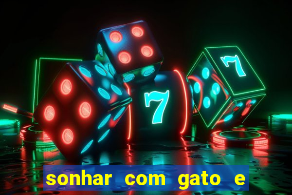 sonhar com gato e cachorro juntos jogo do bicho