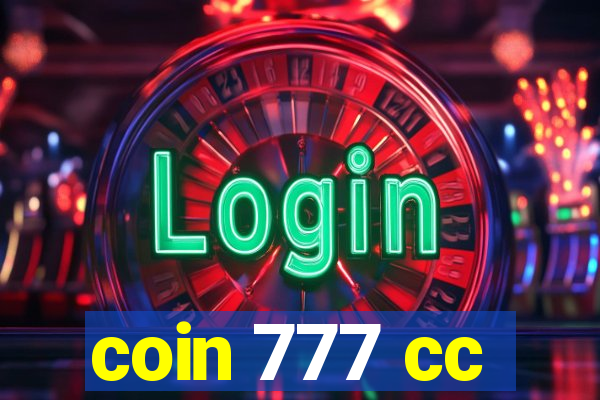 coin 777 cc