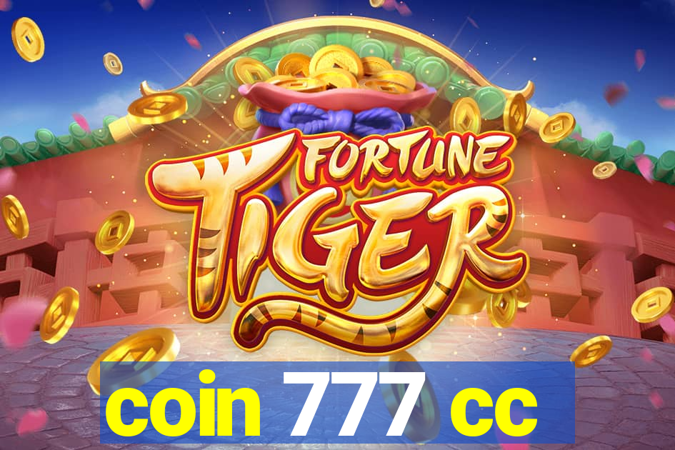 coin 777 cc
