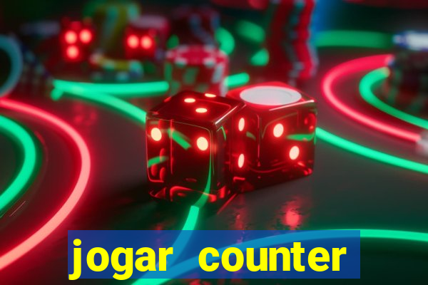 jogar counter strike 1.6 online