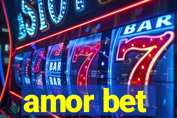 amor bet