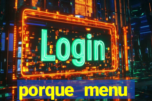 porque menu selvagem acabou