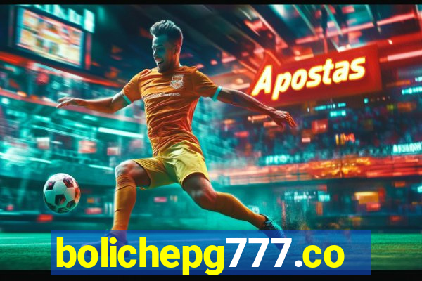 bolichepg777.com
