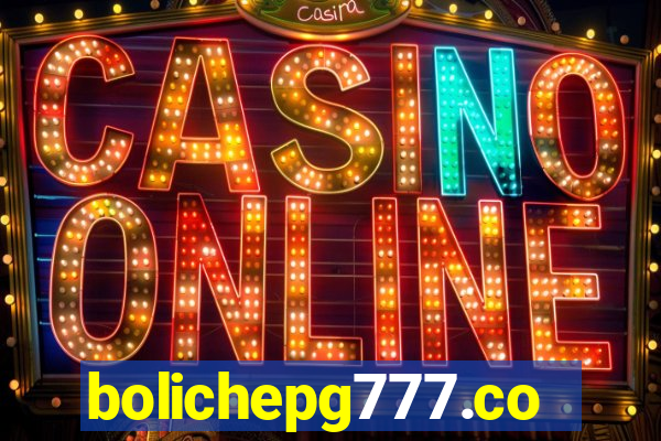 bolichepg777.com