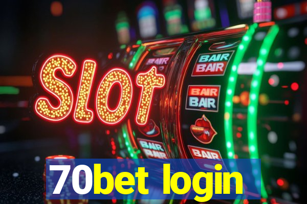 70bet login