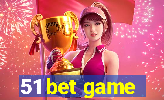 51 bet game
