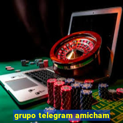 grupo telegram amicham