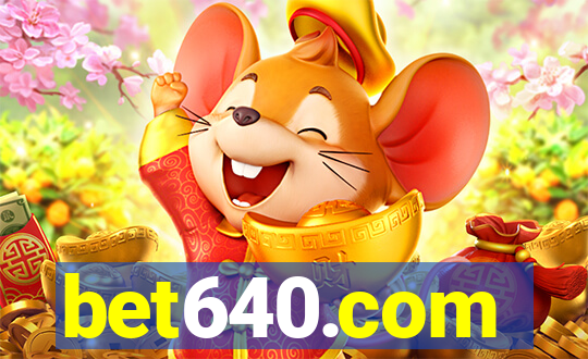 bet640.com