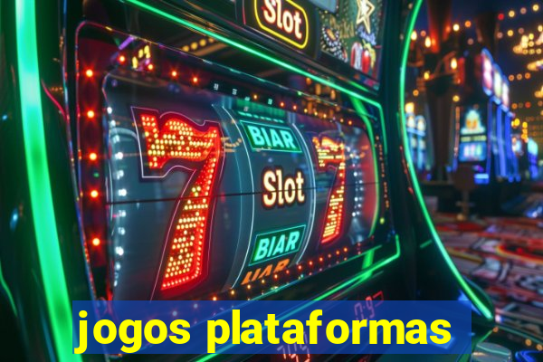 jogos plataformas