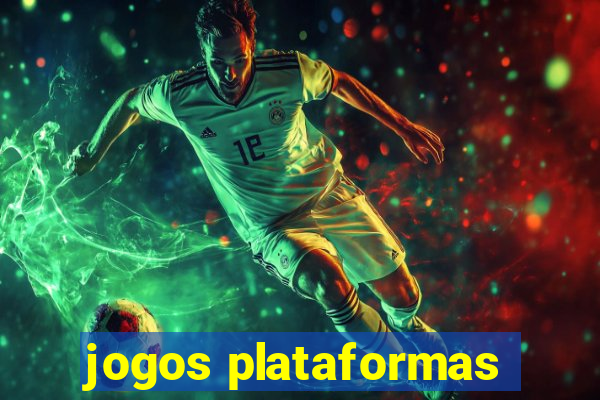 jogos plataformas