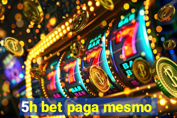 5h bet paga mesmo