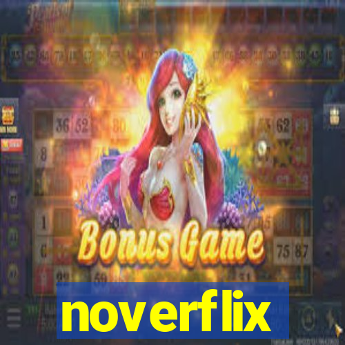 noverflix