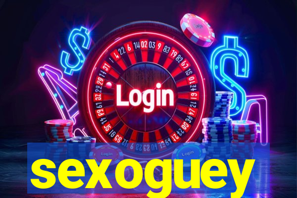 sexoguey