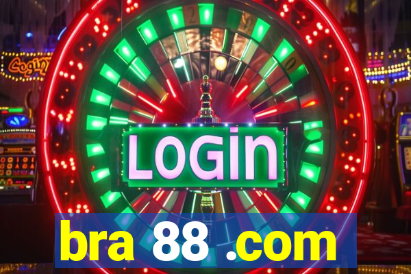 bra 88 .com