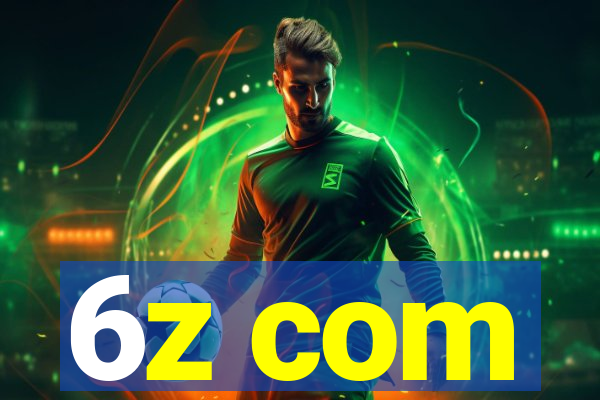 6z com