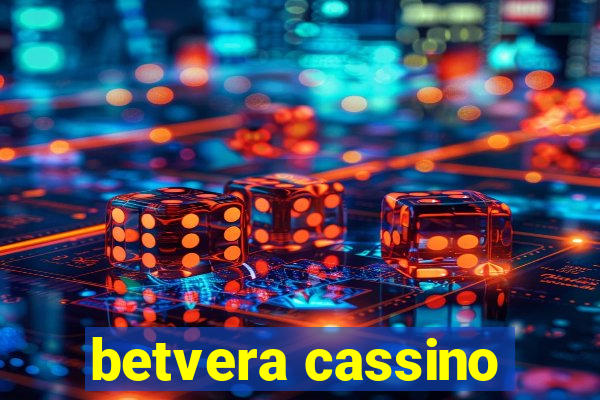 betvera cassino