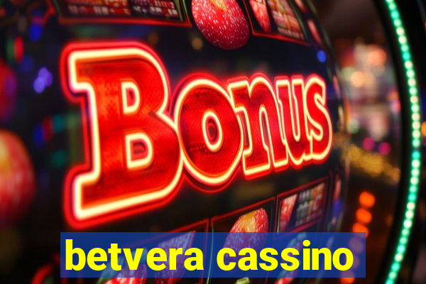 betvera cassino