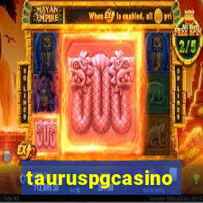 tauruspgcasino
