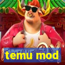 temu mod