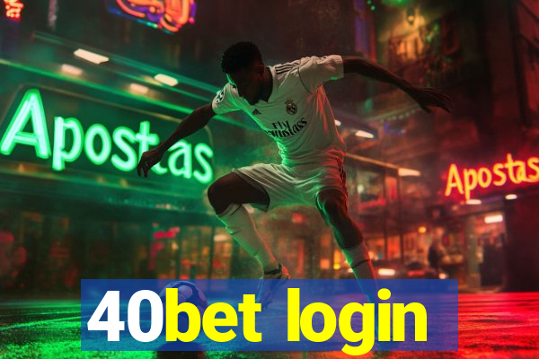 40bet login