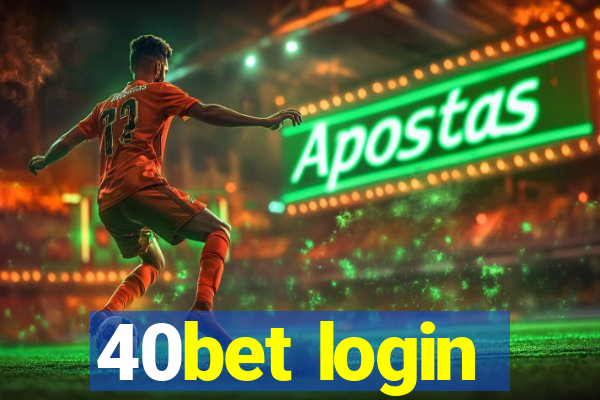 40bet login