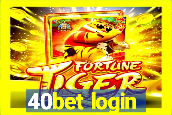 40bet login