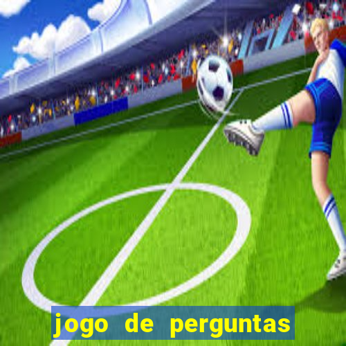 jogo de perguntas e respostas para sala de aula