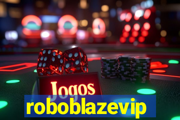 roboblazevip
