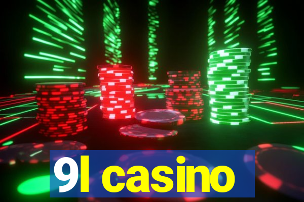 9l casino