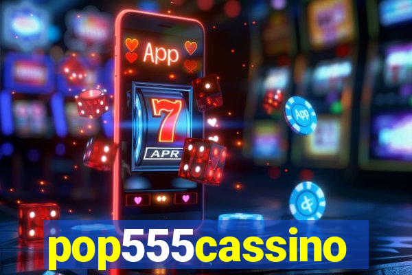 pop555cassino