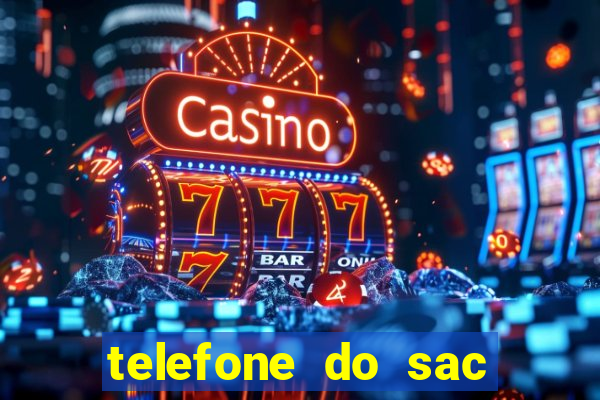 telefone do sac das casas bahia