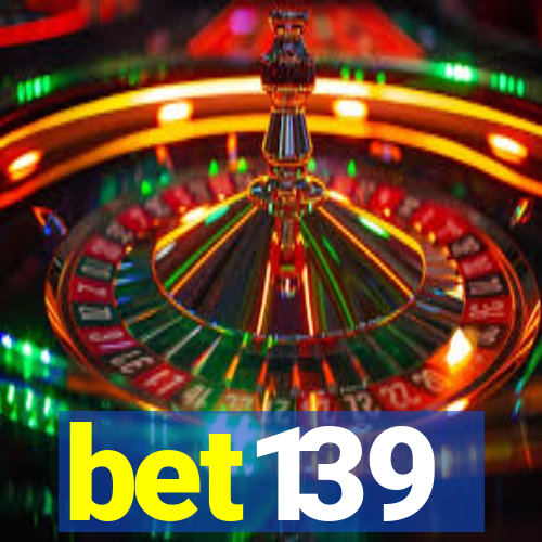 bet139