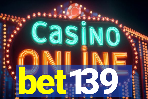 bet139