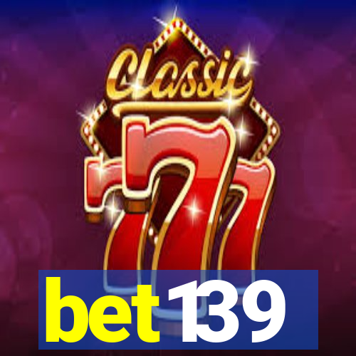 bet139
