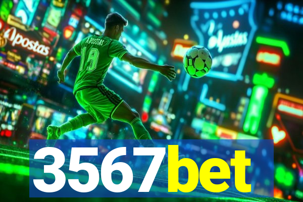 3567bet