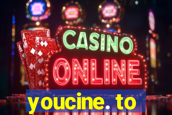 youcine. to