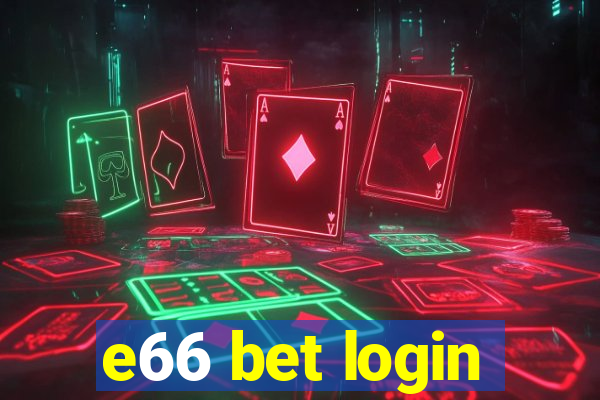 e66 bet login