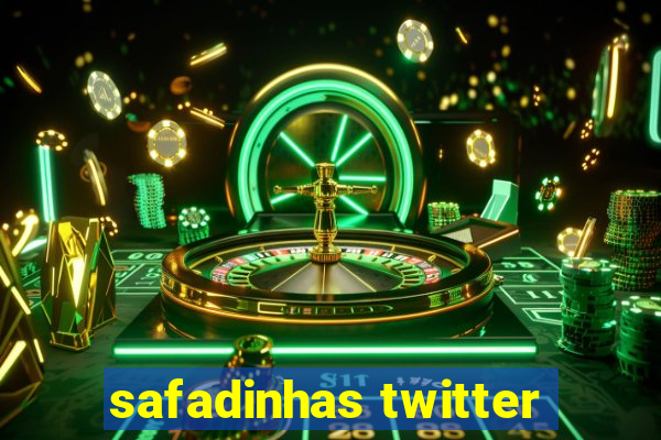 safadinhas twitter