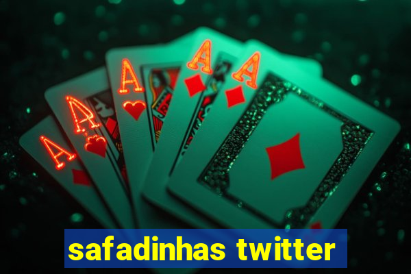 safadinhas twitter