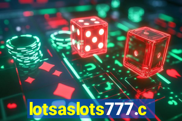 lotsaslots777.com