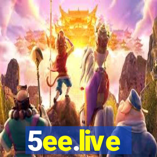 5ee.live