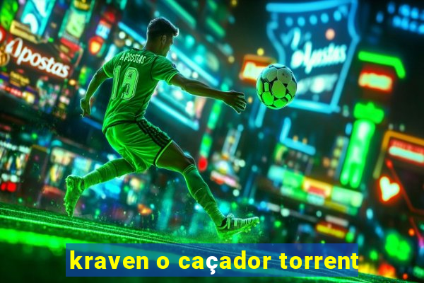 kraven o caçador torrent