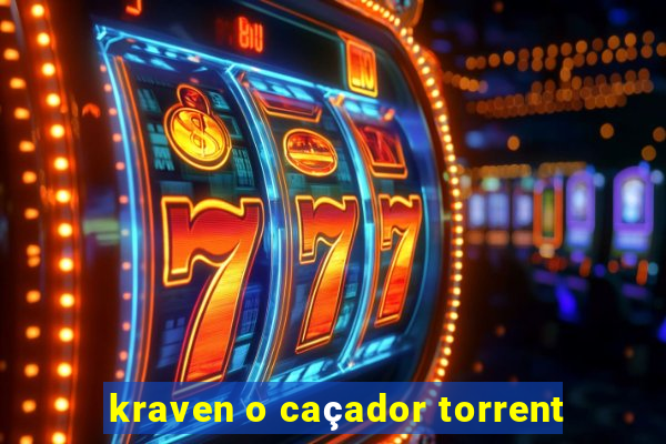 kraven o caçador torrent