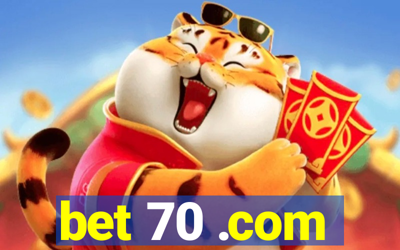bet 70 .com