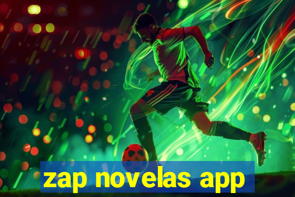 zap novelas app